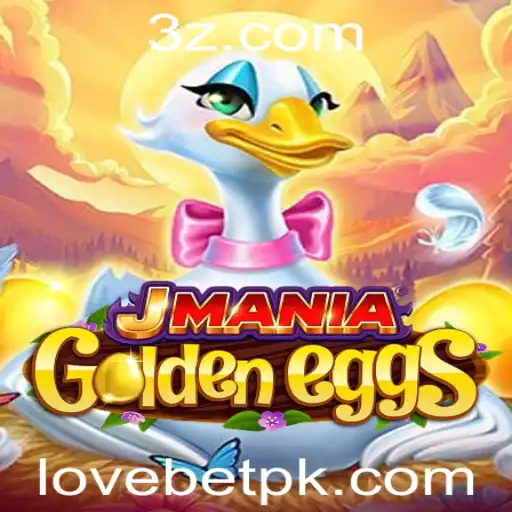 Descubra o Fascinante Mundo de JManiaGoldenEggs com LOVE BET