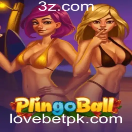 Descubra Plingoball: O Jogo Inovador com a Emoção do LOVEBET